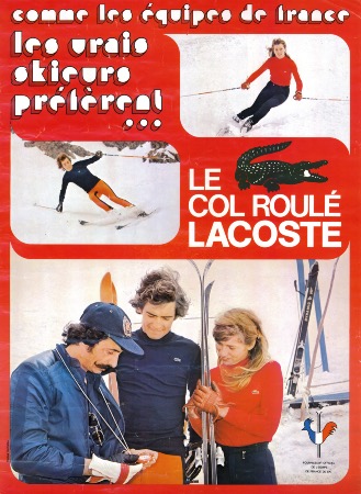 LES VRAIS SKIEURS PREFERENT... LE COL ROULE LACOSTE - affiche publicitaire originale (ca 1975)
