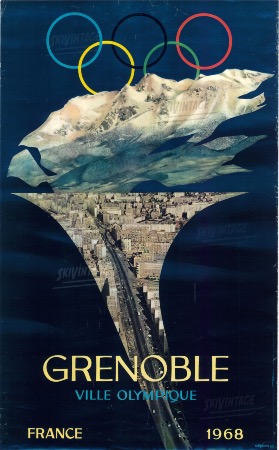GRENOBLE VILLE OLYMPIQUE FRANCE 1968 - affiche officielle originale