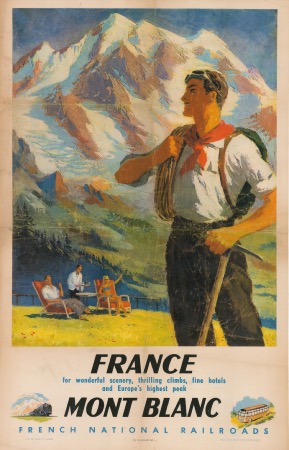 FRANCE MONT BLANC - FRENCH NATIONAL RAILROADS - affiche originale (1948)