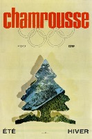 CHAMROUSSE FRANCE ISERE - ETE HIVER (SAPIN ET ANNEAUX OLYMPIQUES) - affiche originale (ca 1970)