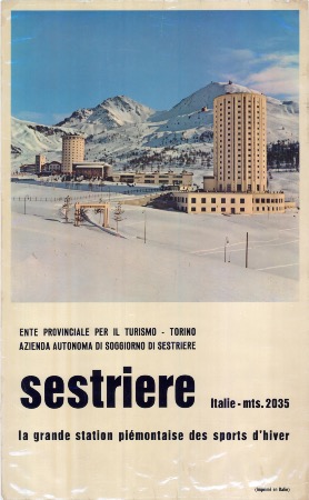 SESTRIERE - LA GRANDE STATION PIEMONTAISE DES SPORTS D'HIVER - affiche originale (ca 1960)