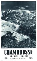 CHAMROUSSE DAUPHINE FRANCE 1650 m 2250 m - 30 KM DE GRENOBLE - affiche originale (ca 1950)